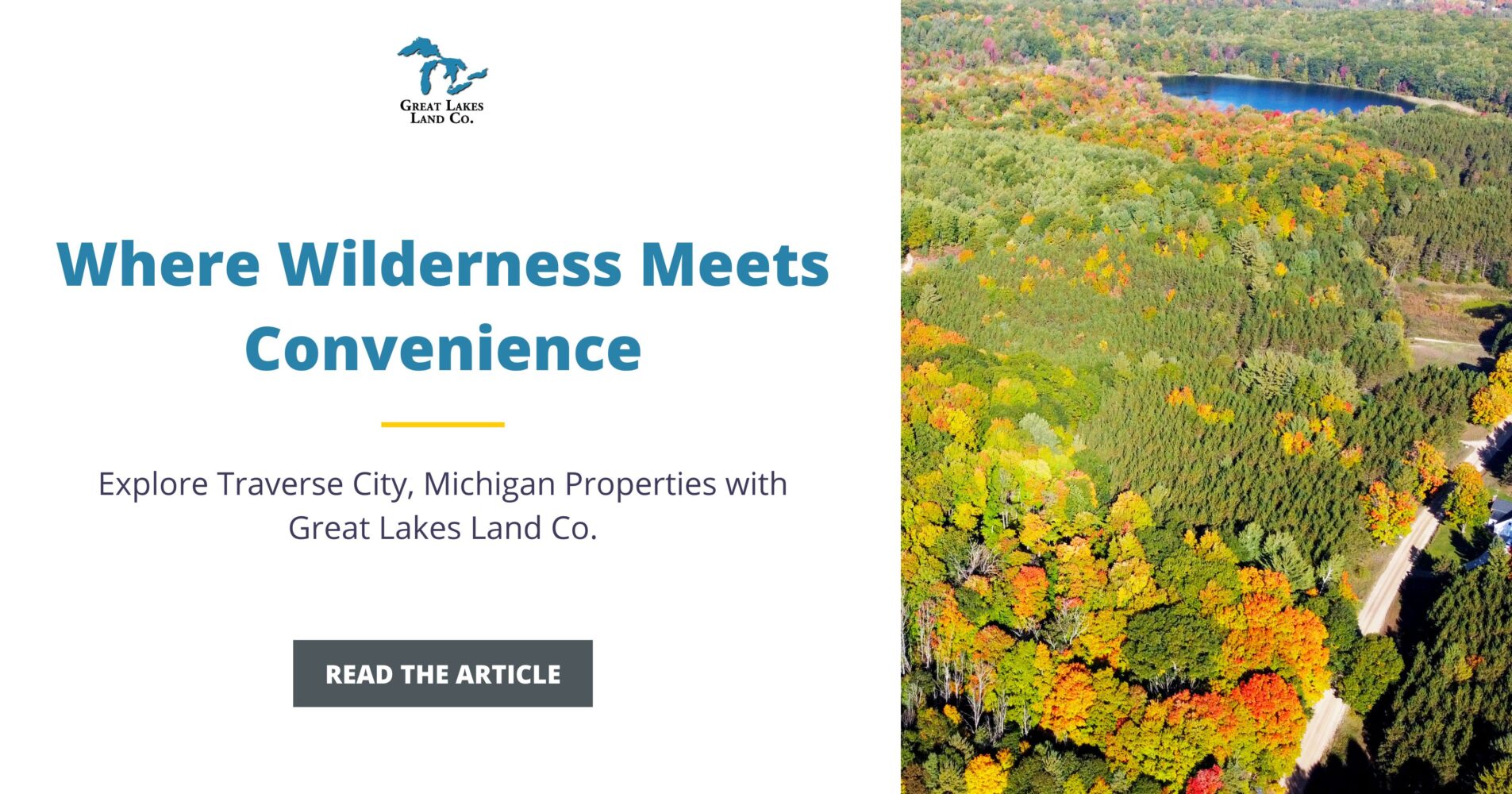 Where Wilderness Meets Convenience: Explore Traverse City, Michigan Properties with Great Lakes Land Co.